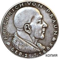  Медаль «Мученическая кончина Фридриха фон Прауна 1944 год» Третий Рейх (копия), фото 1 